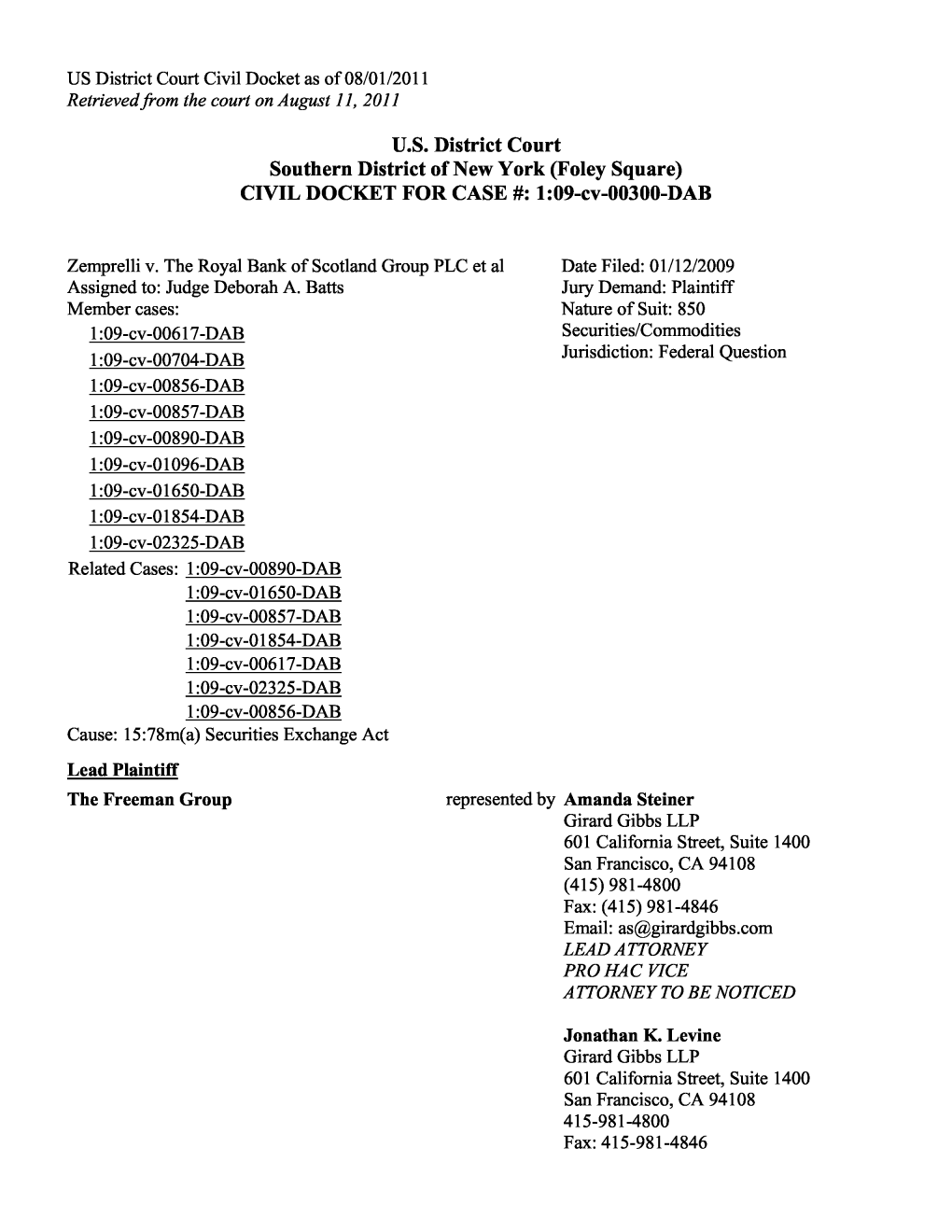 In Re Royal Bank of Scotland Group PLC Securities Litigation 09-CV