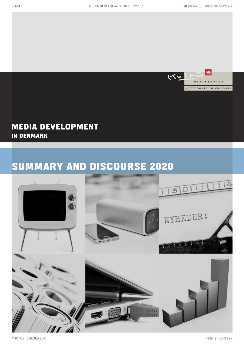 Report on Media Development in Denmark 2020: Summary And