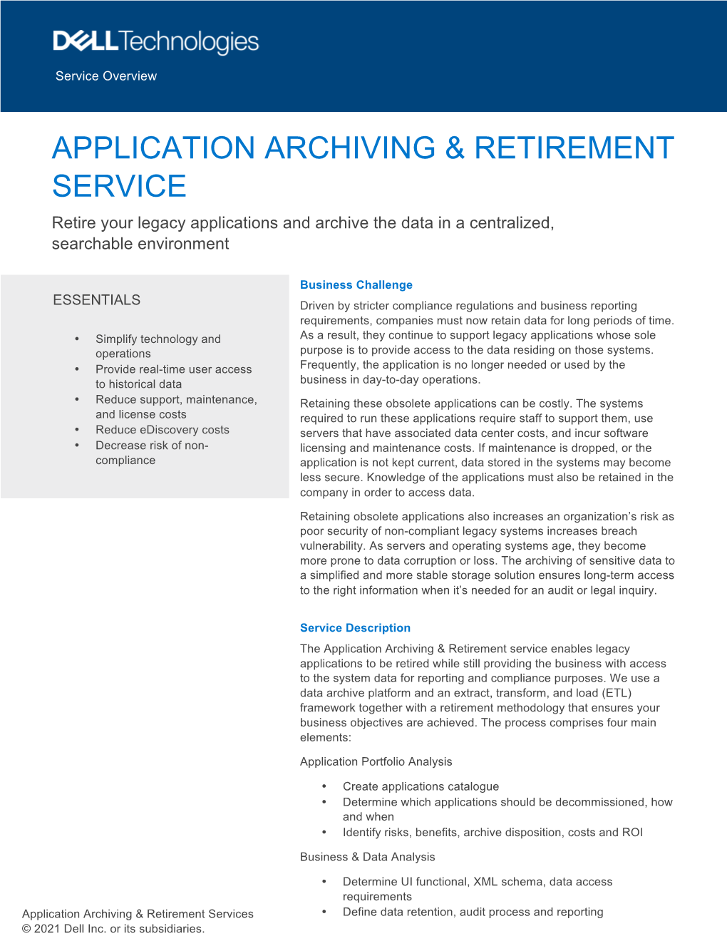 Application Archiving & Retirement Service Overview