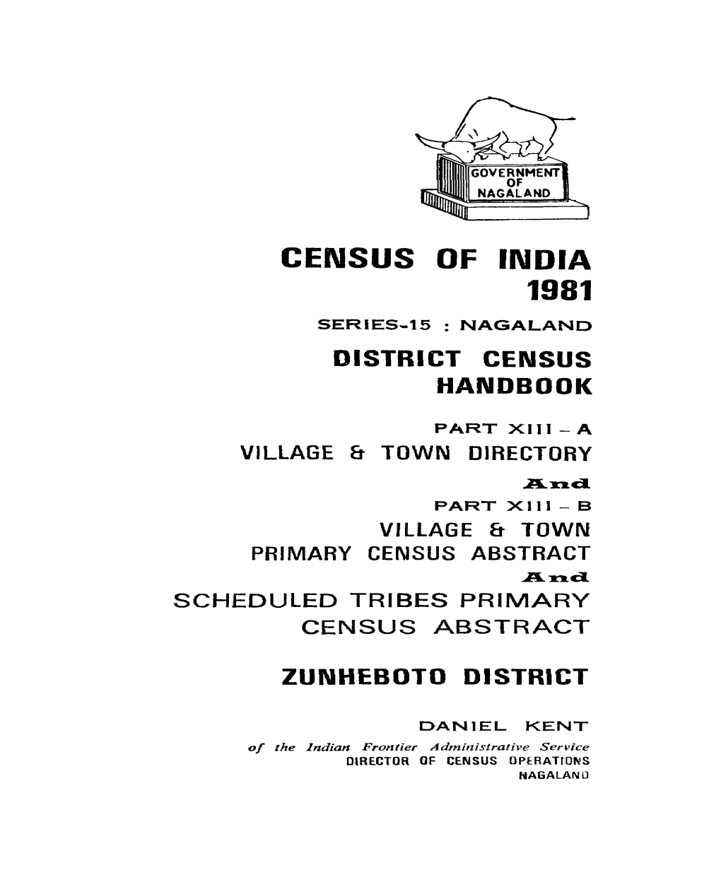 District Census Handbook, Zunhebota, Part XIII- a & B, Series-18, Nagaland