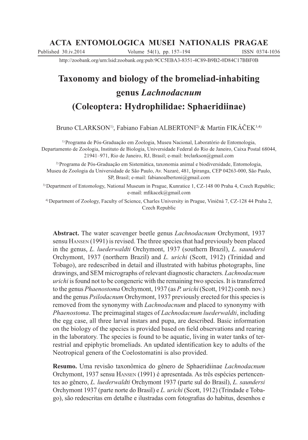 Taxonomy and Biology of the Bromeliad-Inhabiting Genus Lachnodacnum (Coleoptera: Hydrophilidae: Sphaeridiinae)