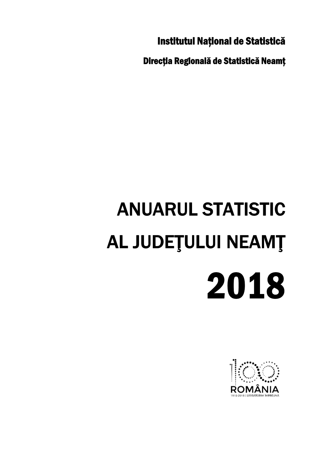 Anuarul Statistic Al Judeţului Neamţ 2018