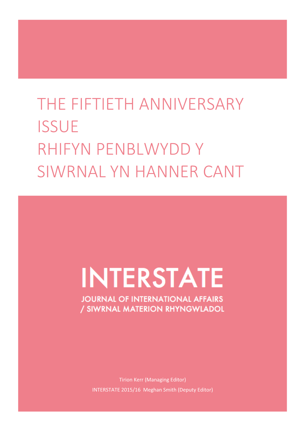 Interstate Journal of International Affairs, 2 War in 1950’, Interstate Journal of International Affairs, (1968/1969) 1 (2014/2015)