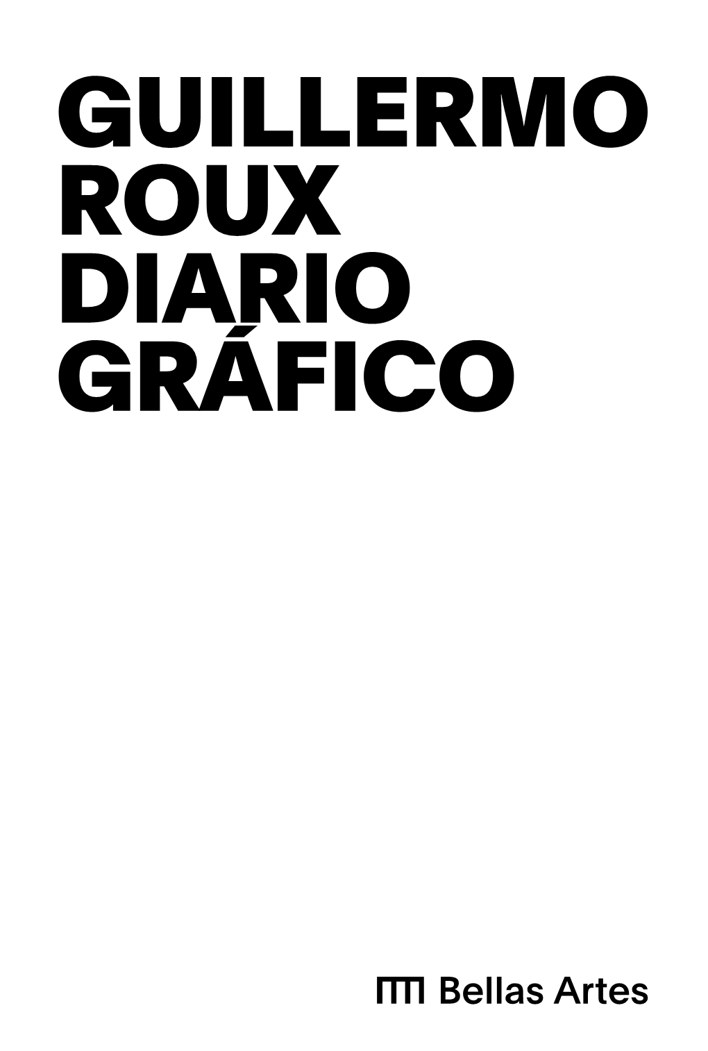 Guillermo Roux Diario Gráfico