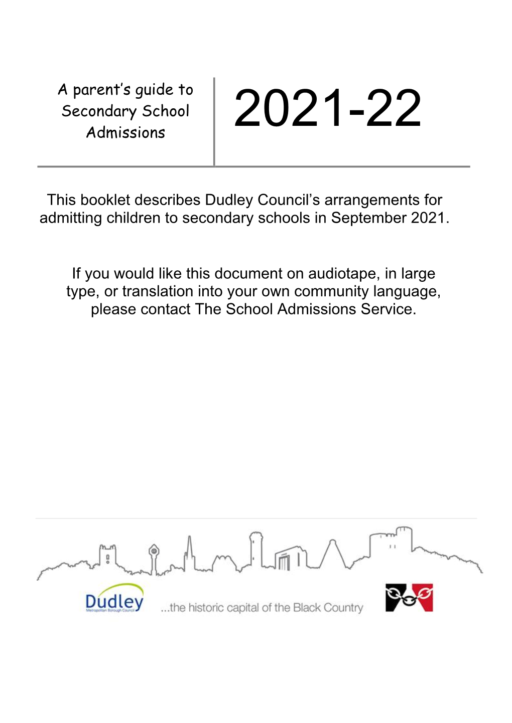 A Parents Guide to Secondary School Admissions 2021-22