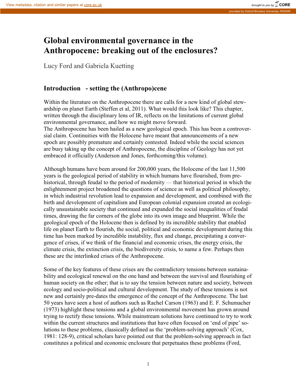 Global Environmental Governance in the Anthropocene: Breaking out of the Enclosures?