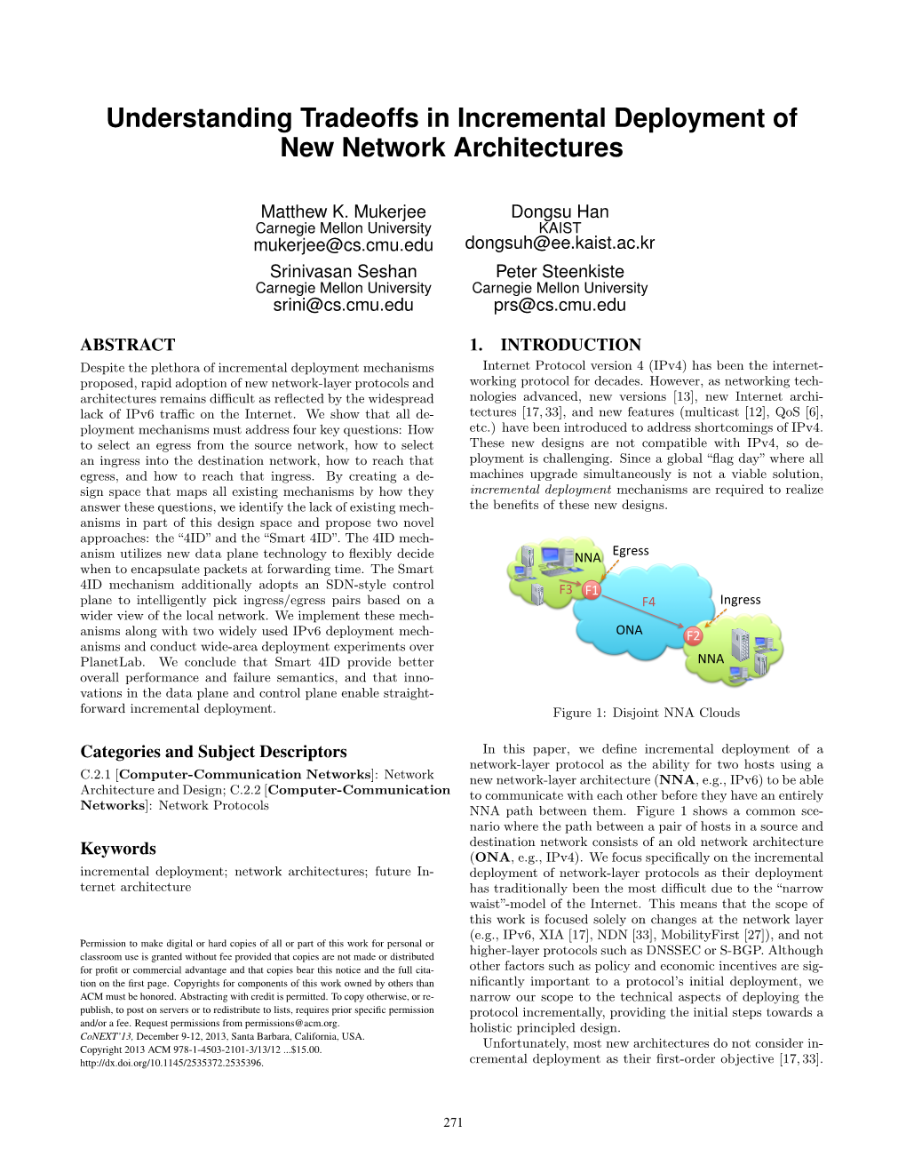 Understanding Tradeoffs in Incremental Deployment of New Network Architectures