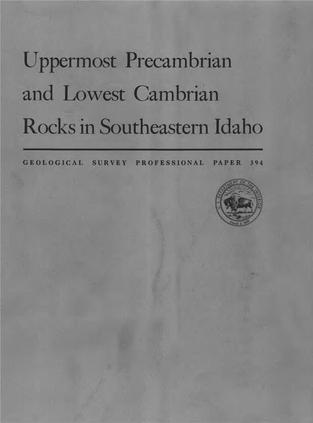 Uppermost Precambrian and Lowest Cambrian Rocks in Southeastern Idaho