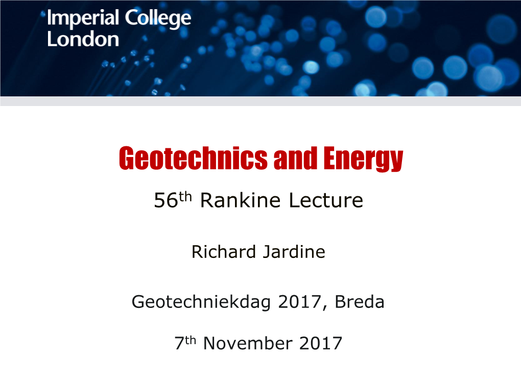 Geotechnics and Energy 56Th Rankine Lecture