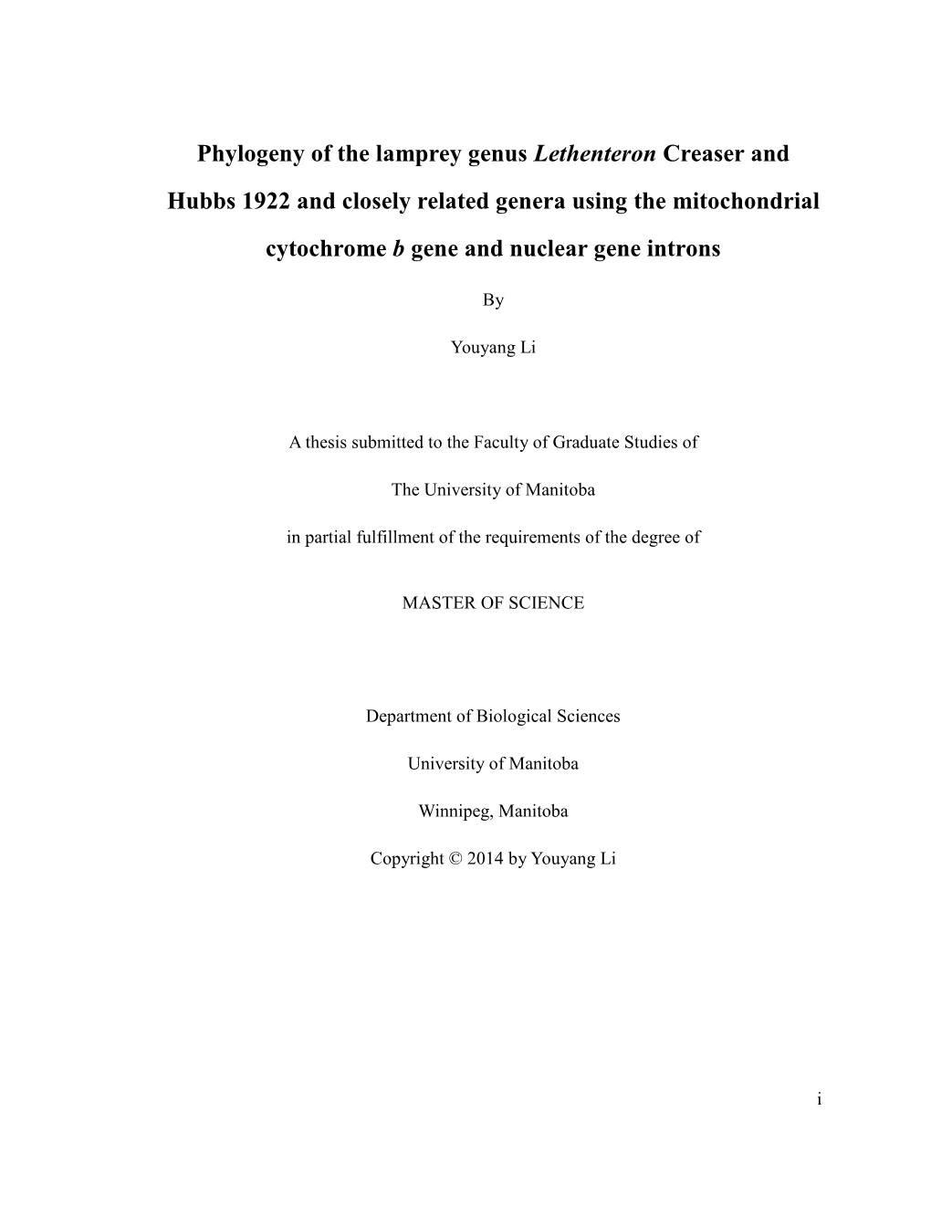 Phylogeny of the Lamprey Genus Lethenteron Creaser and Hubbs 1922 and Closely Related Genera Using the Mitochondrial Cytochrome B Gene and Nuclear Gene Introns