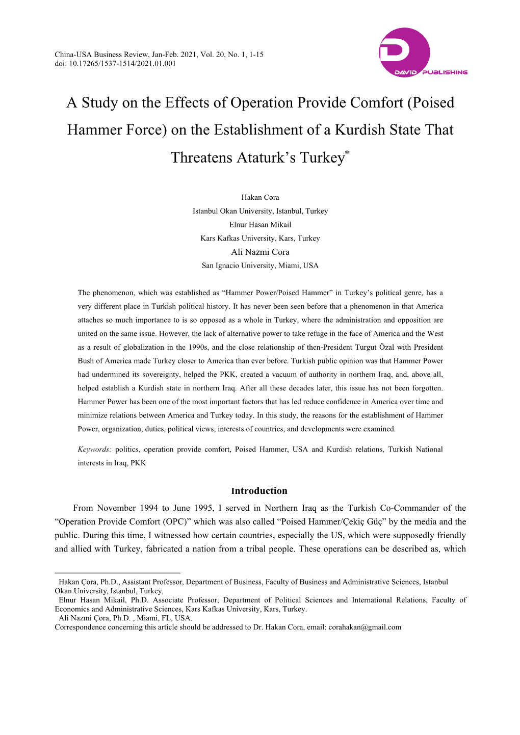 A Study on the Effects of Operation Provide Comfort (Poised Hammer Force) on the Establishment of a Kurdish State That Threatens Ataturk’S Turkey