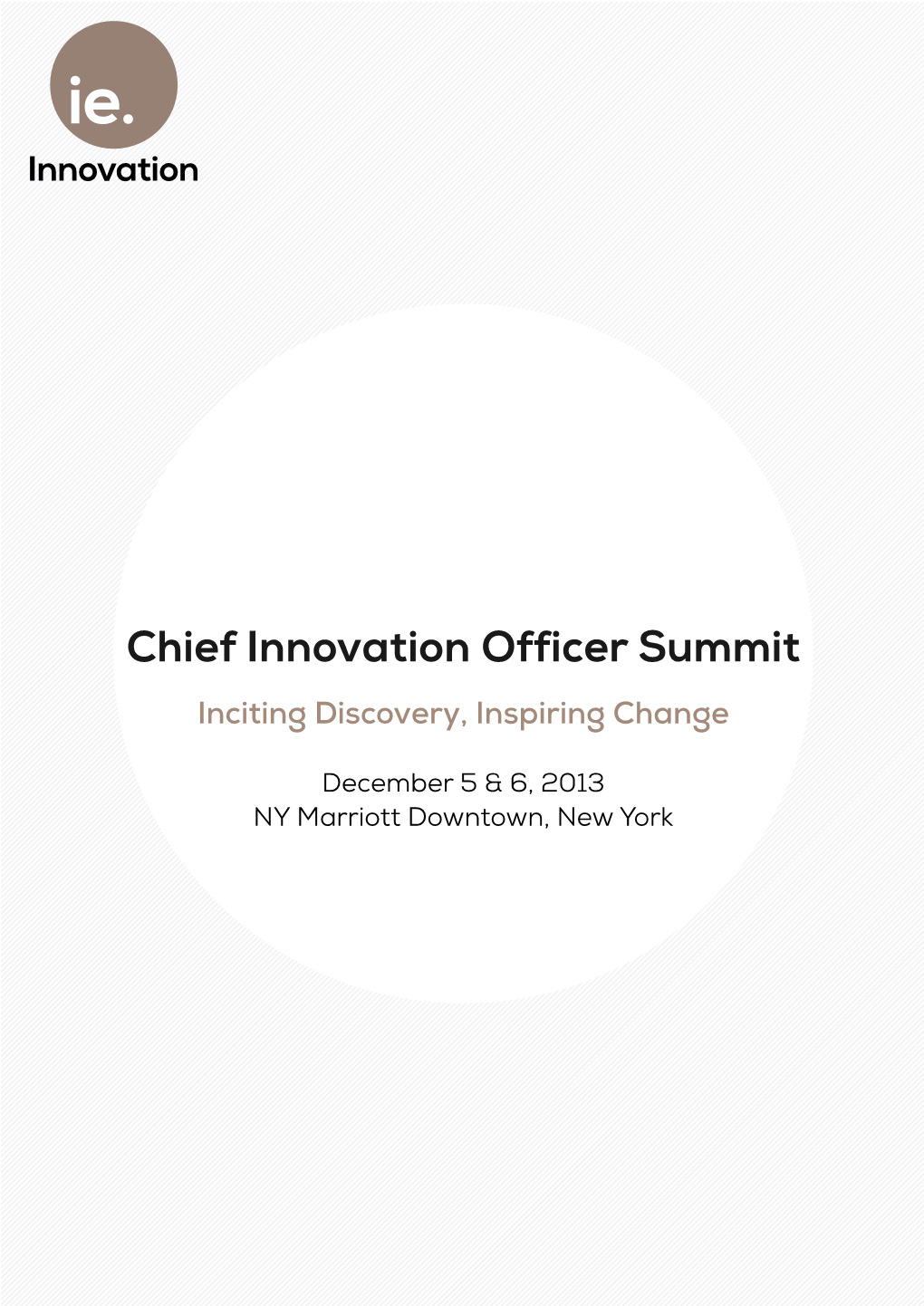 Chief Innovation Officer Summit Inciting Discovery, Inspiring Change