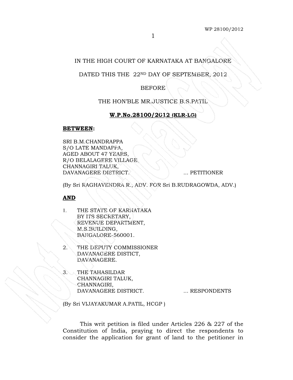 In the High Court of Karnataka at Bangalore Dated This the 22Nd Day of September, 2012 Before the Hon'ble Mr.Justice B.S.Pati