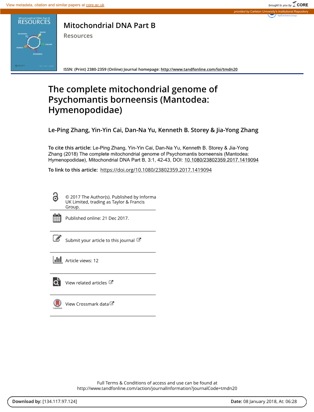 The Complete Mitochondrial Genome of Psychomantis Borneensis (Mantodea: Hymenopodidae)