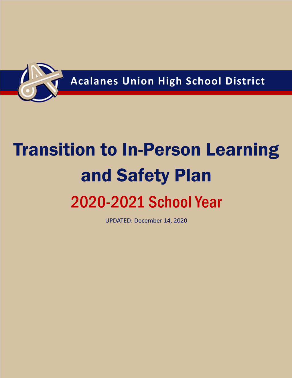 Transition to In-Person Learning and Safety Plan 2020-2021 School Year