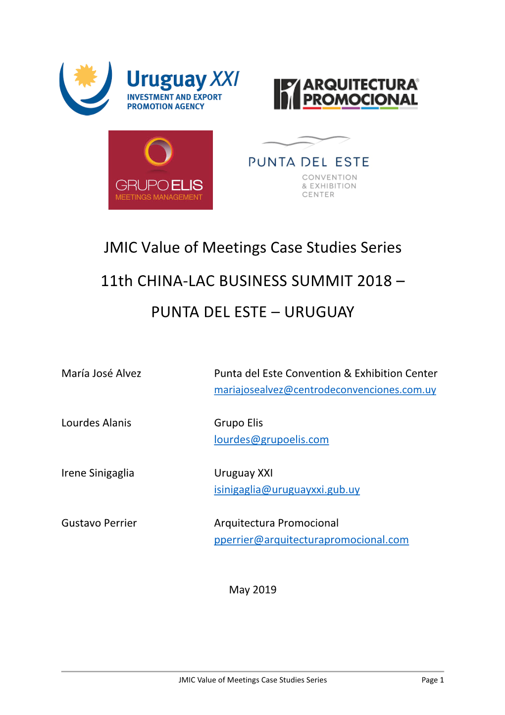 JMIC Value of Meetings Case Studies Series 11Th CHINA-LAC BUSINESS SUMMIT 2018 – PUNTA DEL ESTE – URUGUAY