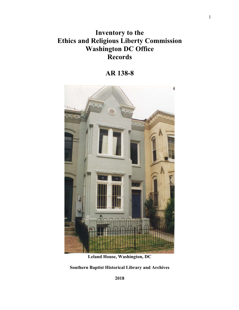 Inventory to the Ethics and Religious Liberty Commission Washington DC Office Records AR 138-8