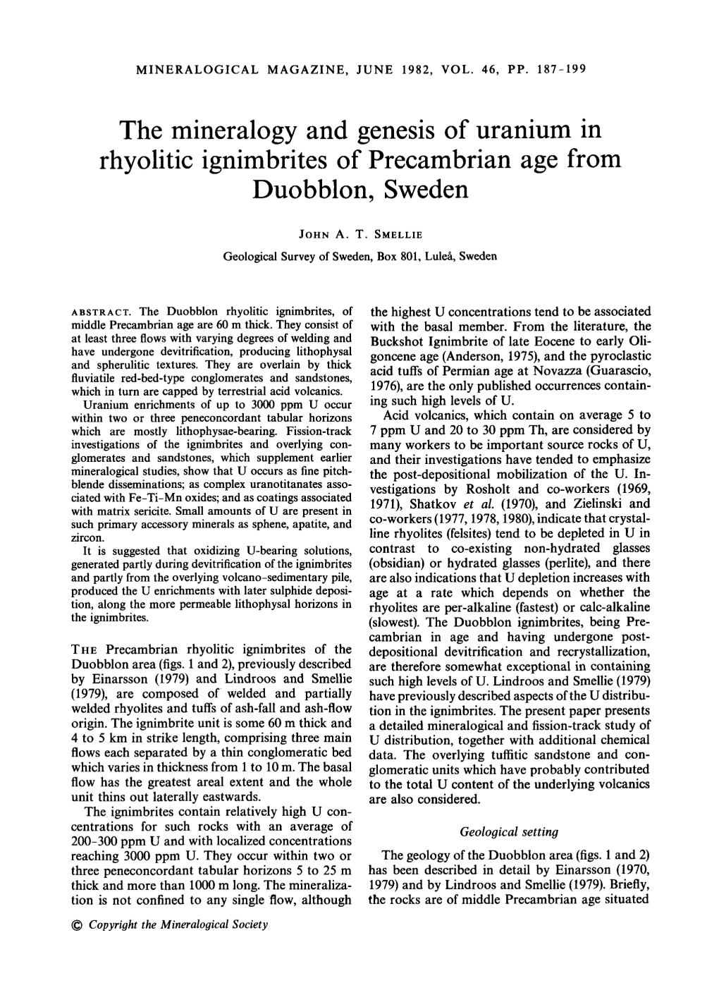 The Mineralogy and Genesis of Uranium in Rhyolitic Ignimbrites of Precambrian Age from Duobblon, Sweden