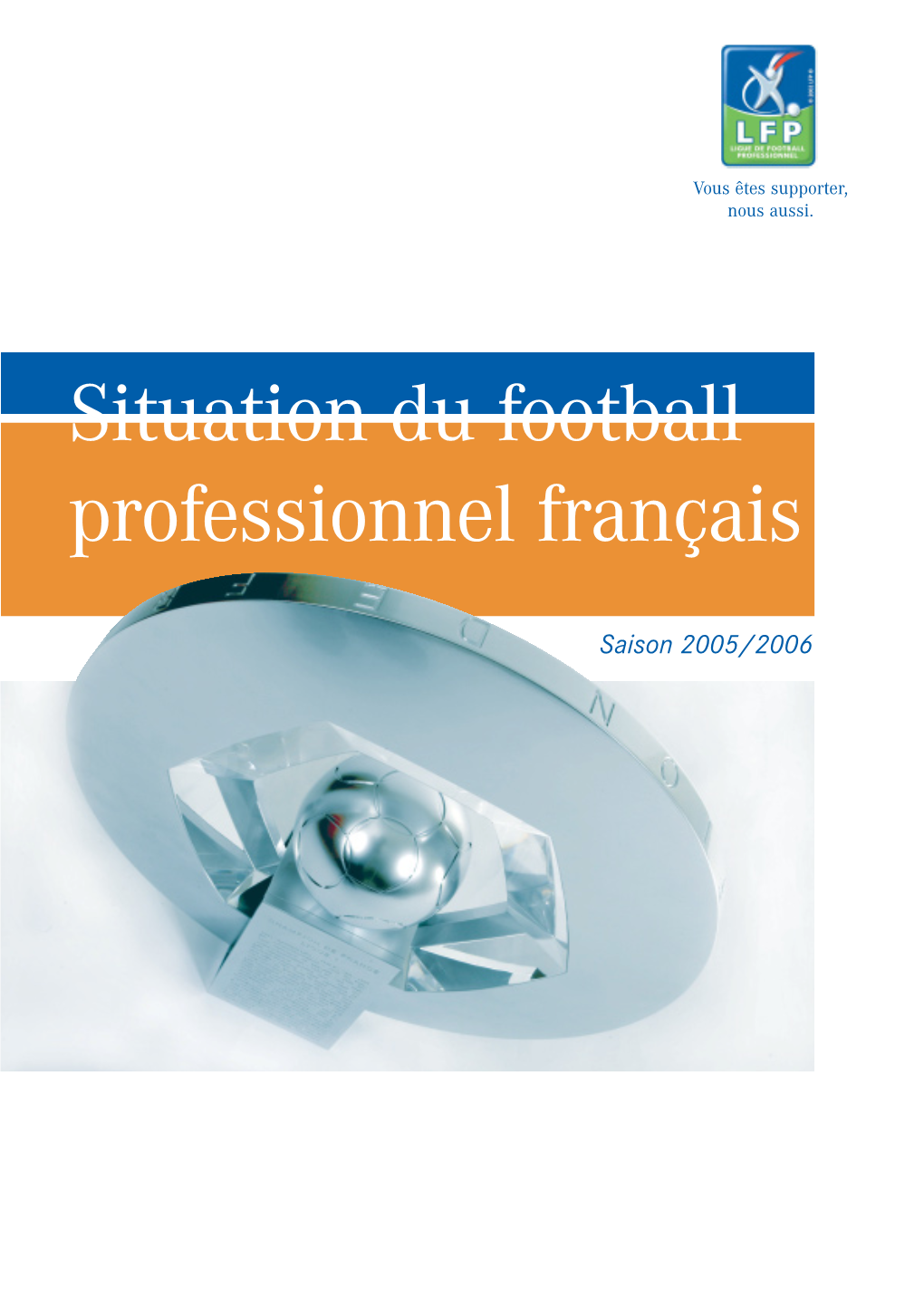 Situation Du Football Professionnel Français