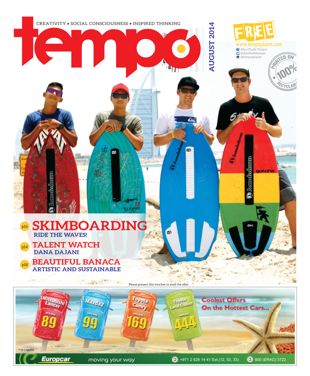 AUGUST 2014 @Tempoplanet @Abudhabitempo Abu Dhabi Tempo