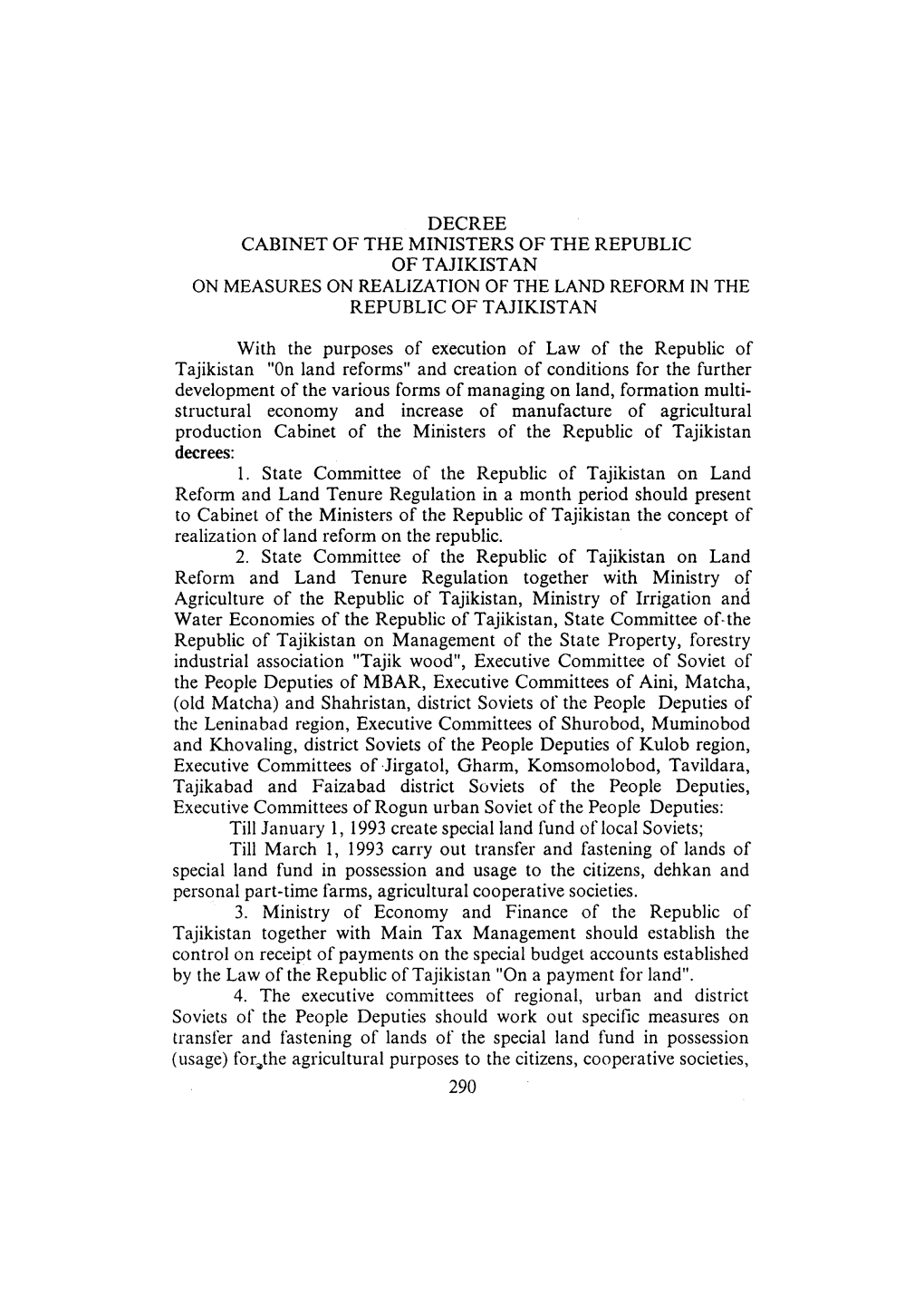 Decree Cabinet of the Ministers of the Republic of Tajikistan on Measures on Realization of the Land Reform in the Republic of Tajikistan