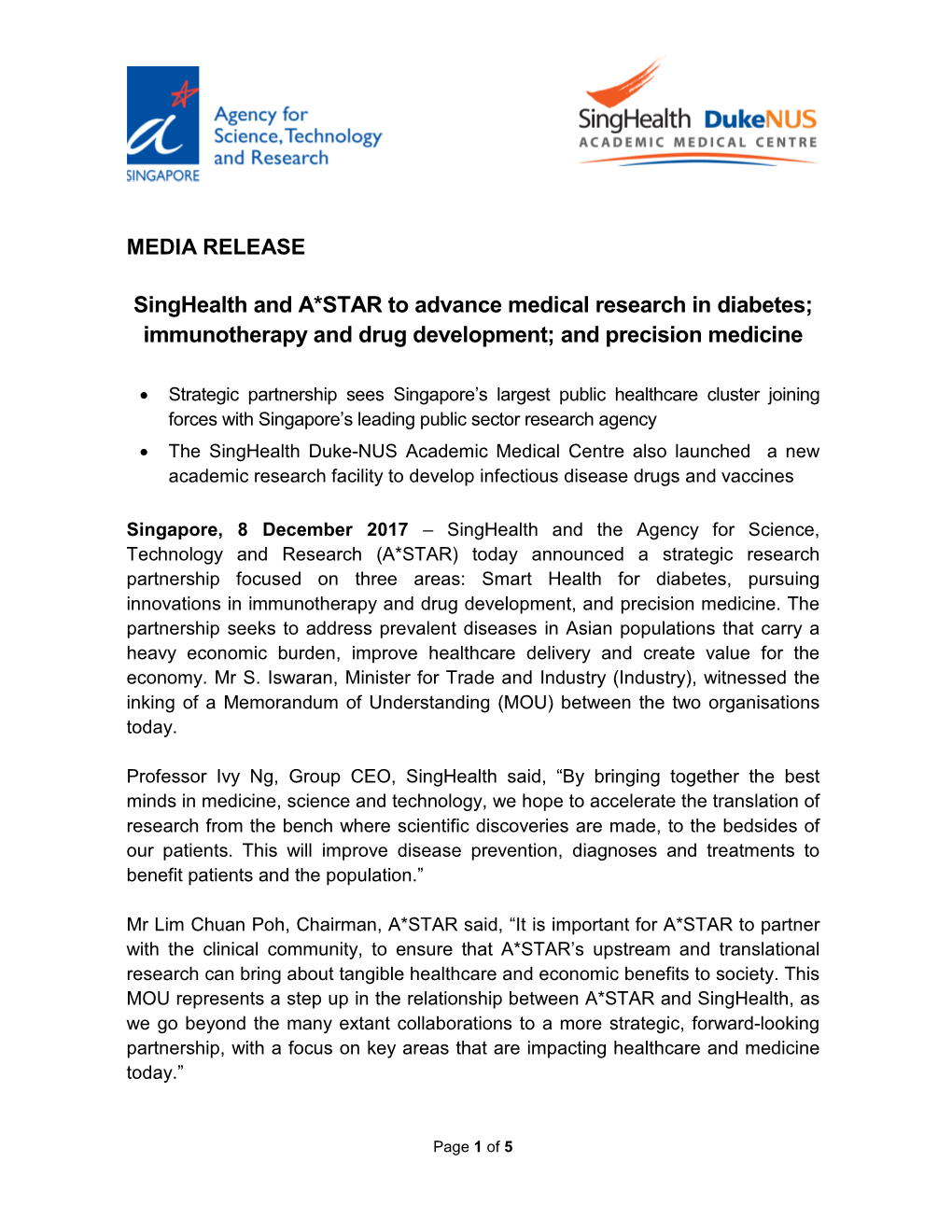 MEDIA RELEASE Singhealth and A*STAR to Advance Medical