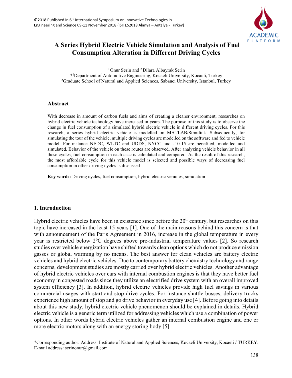 A Series Hybrid Electric Vehicle Simulation and Analysis of Fuel Consumption Alteration in Different Driving Cycles