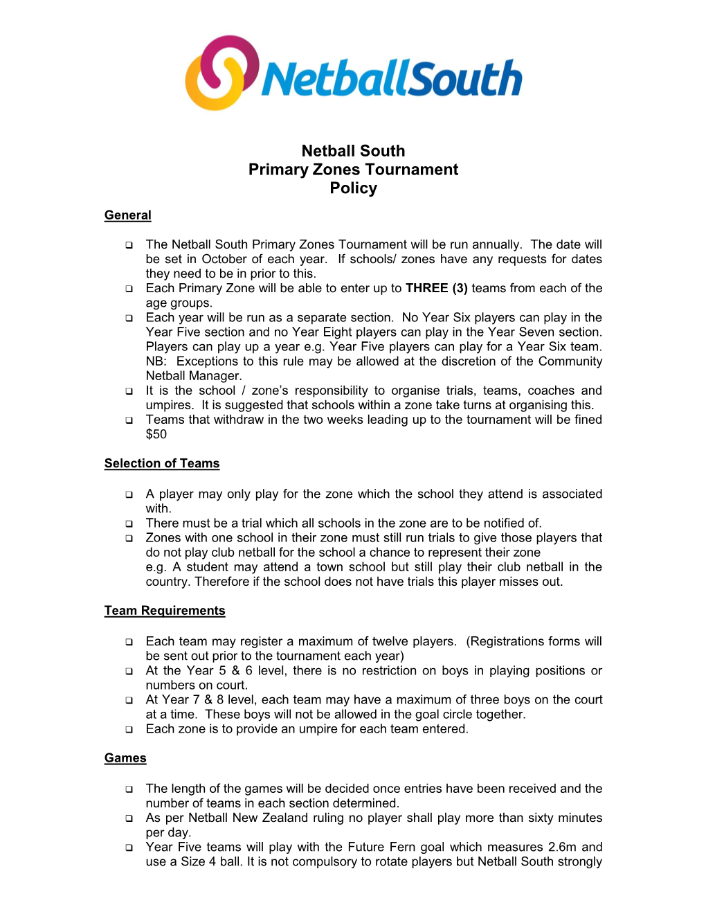 Netball Southland Primary Zones Tournament Policy