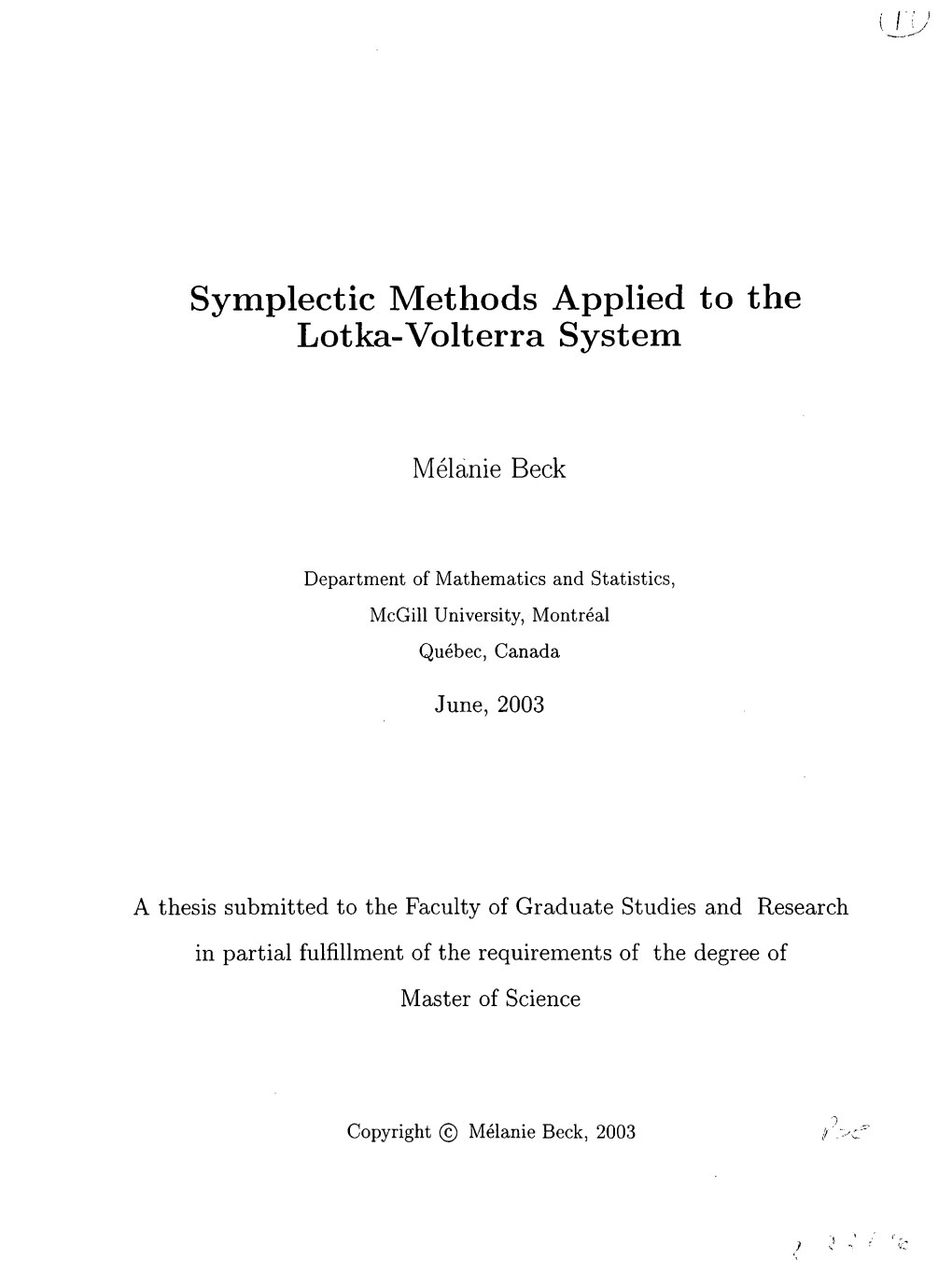 Symplectic Methods Applied to the Lotka-Volterra System