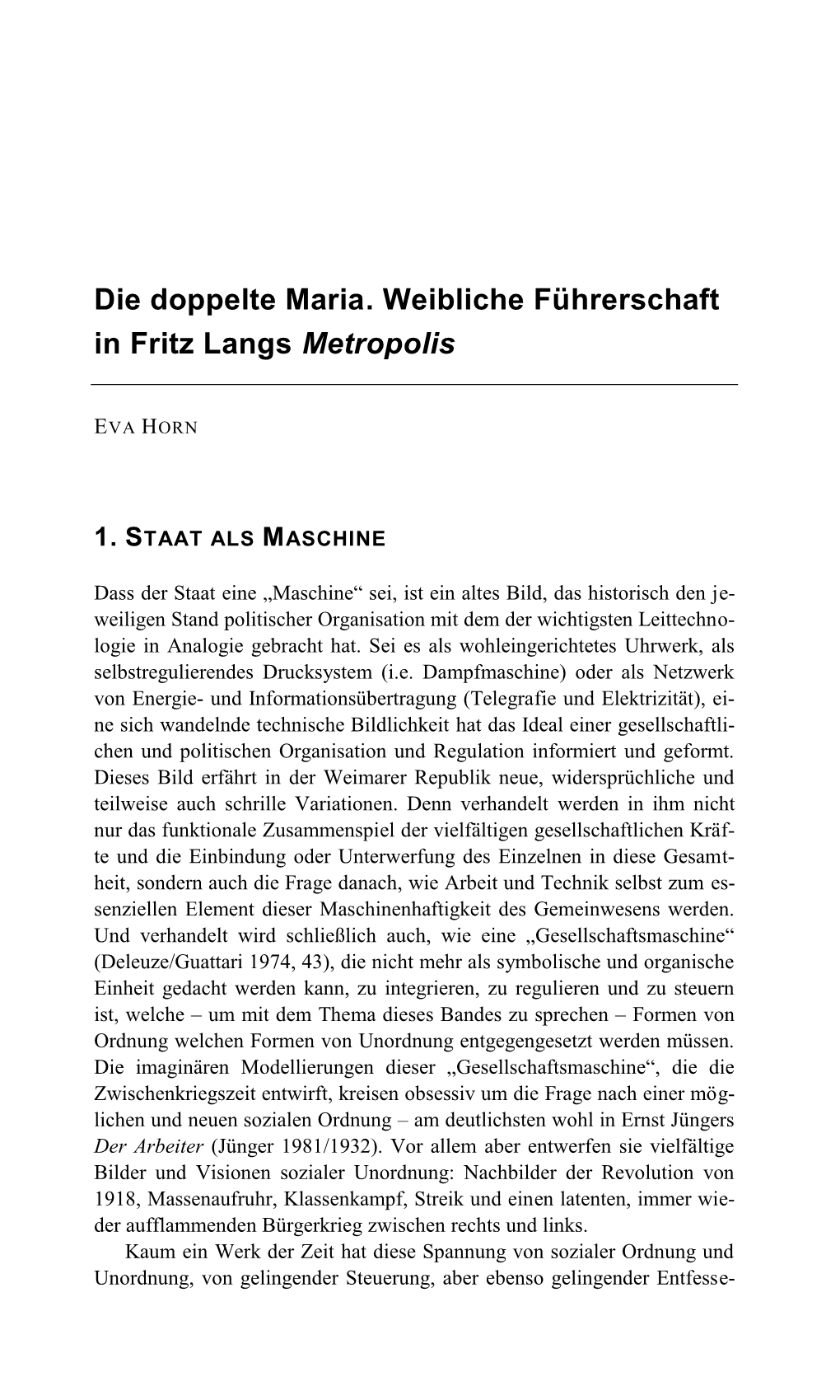 Die Doppelte Maria. Weibliche Führerschaft in Fritz Langs Metropolis