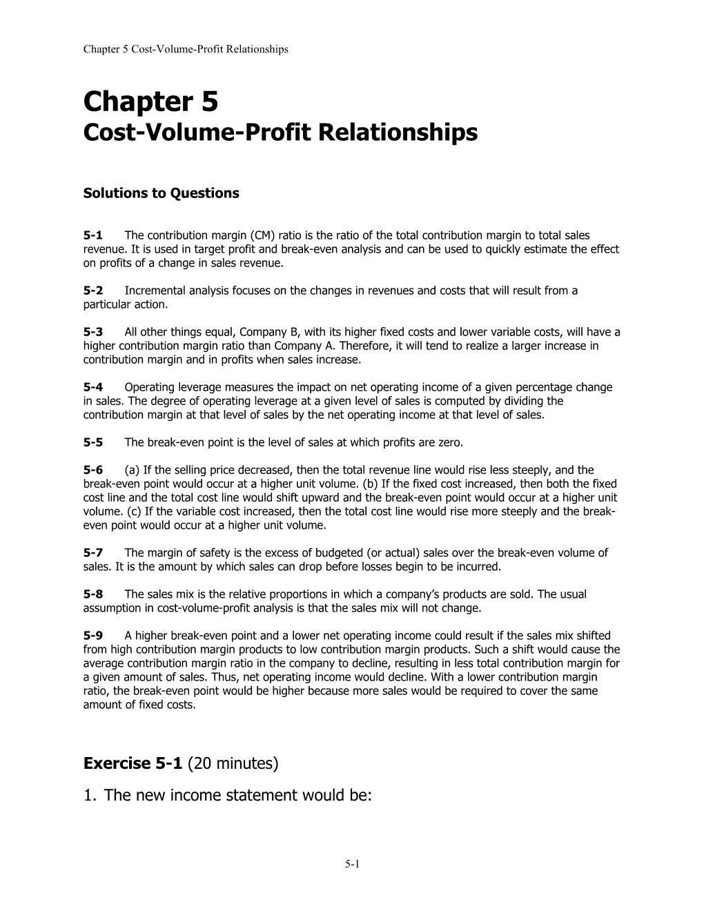 Chapter 5 Cost-Volume-Profit Relationships