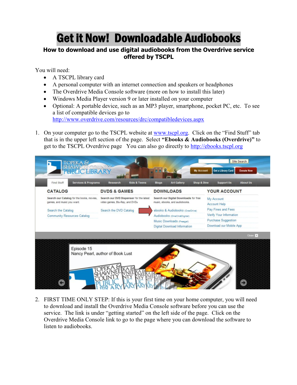 How to Download and Use E-Audiobooks from the Overdrive Service Offered by the State Library of Kansas