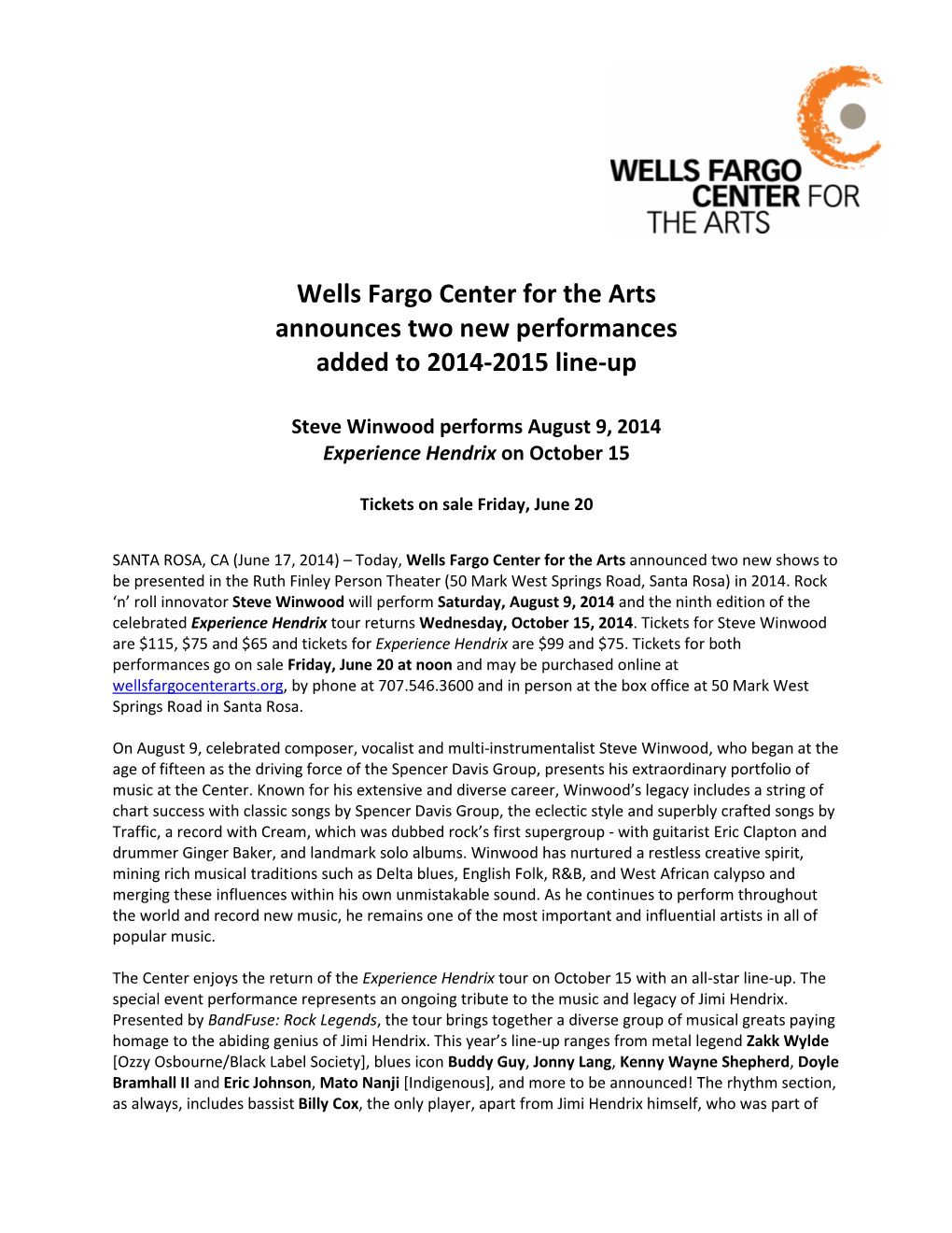 Wells Fargo Center for the Arts Announces Two New Performances Added to 2014-2015 Line-Up