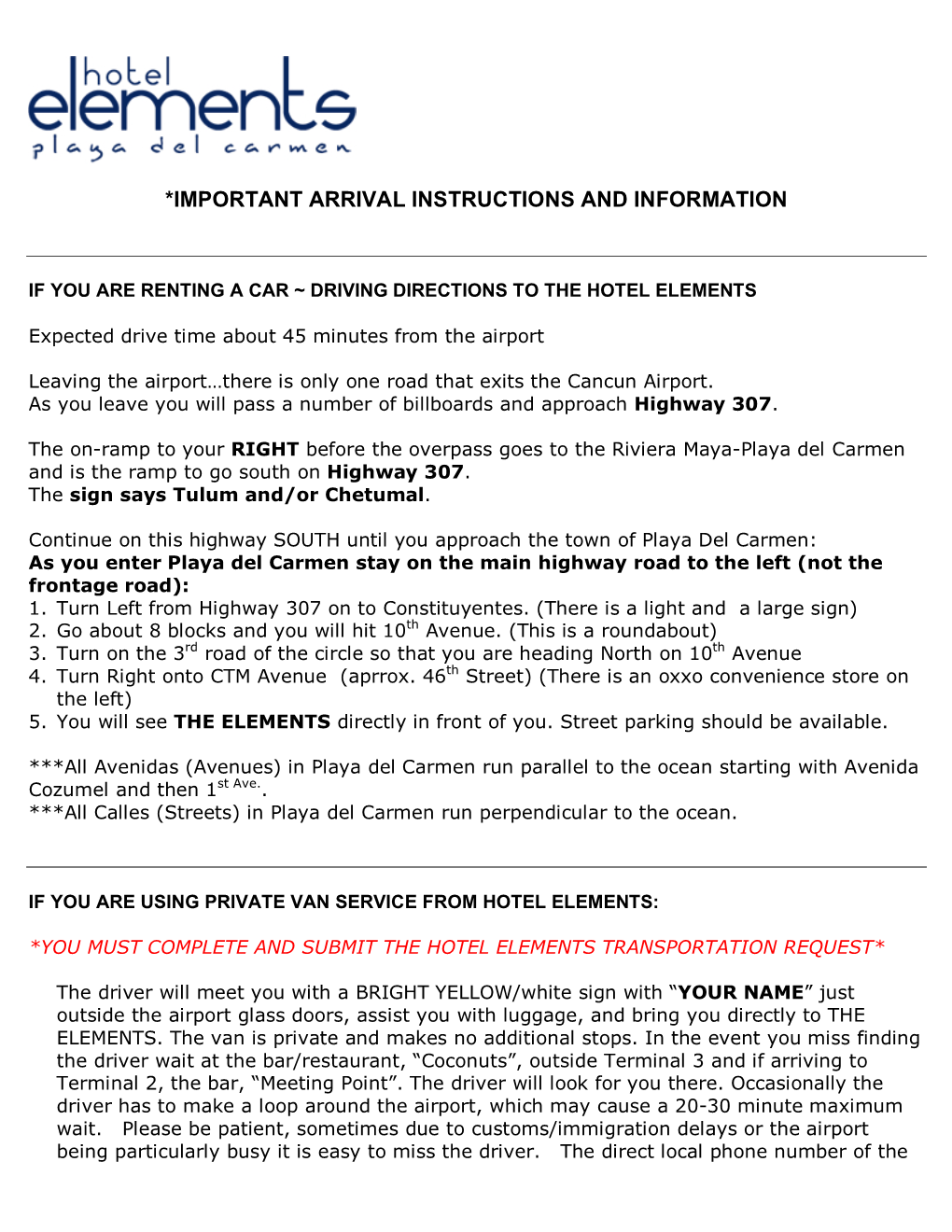 Arrival Instructions and Information