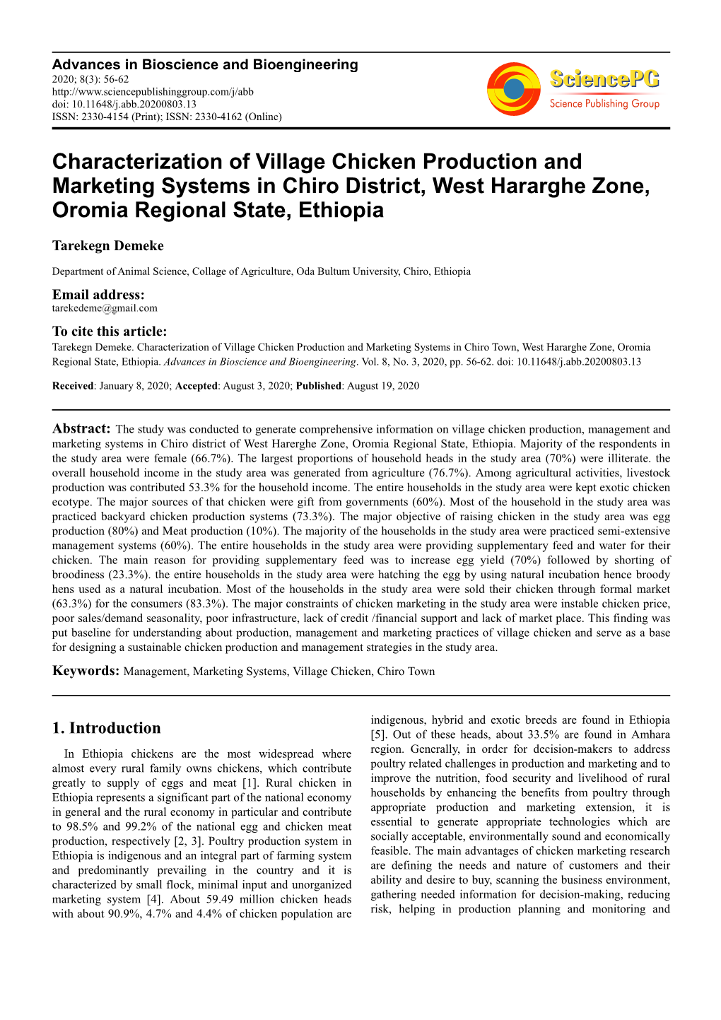 Characterization of Village Chicken Production and Marketing Systems in Chiro District, West Hararghe Zone, Oromia Regional State, Ethiopia