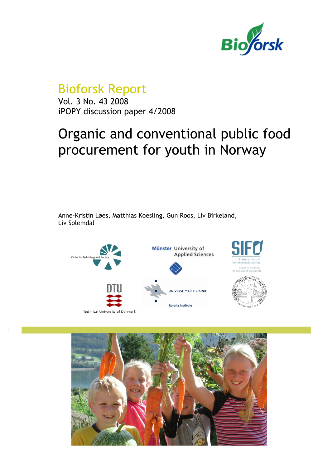 Organic and Conventional Public Food Procurement for Youth in Norway