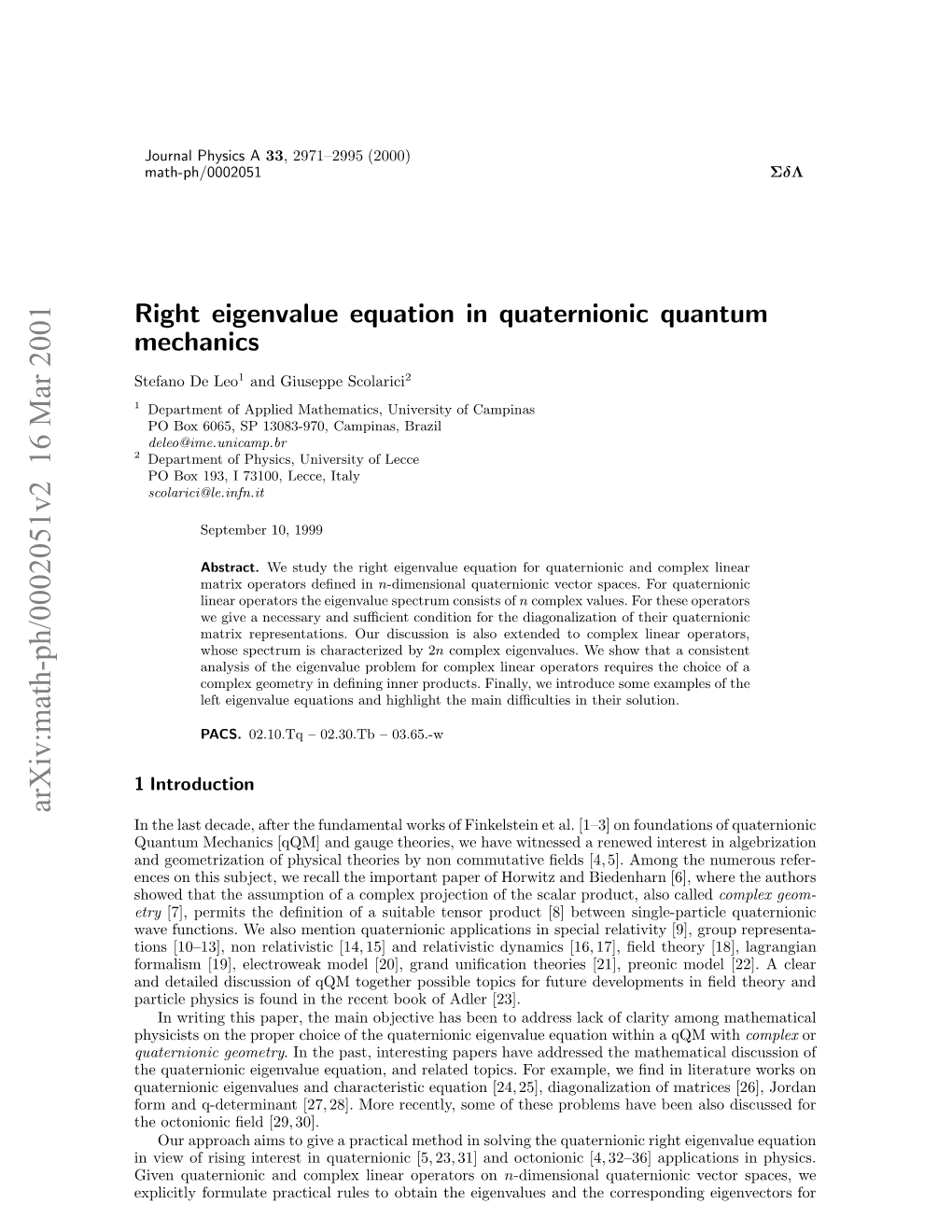 Right Eigenvalue Equation in Quaternionic Quantum Mechanics