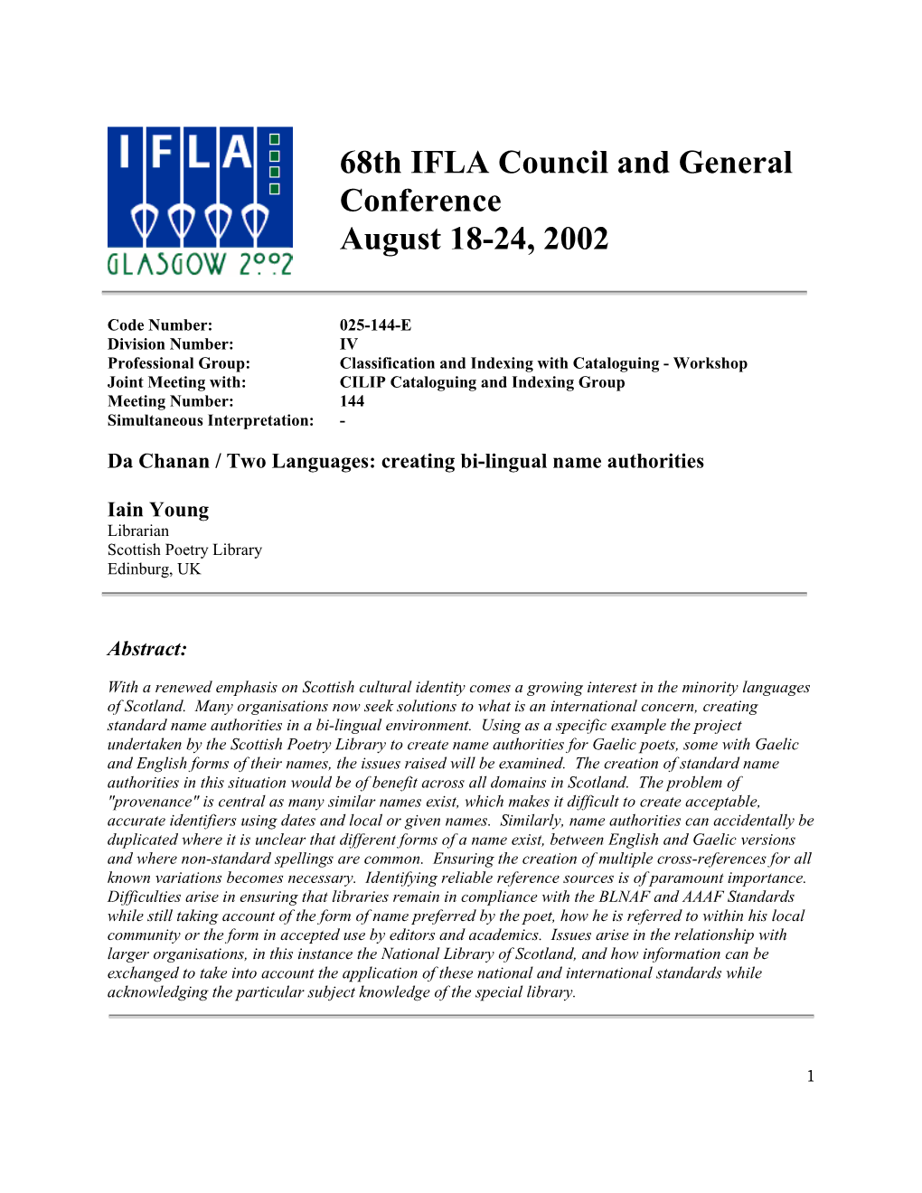 Applicability of Gaelic/English Name Authority Headings Across All Domains