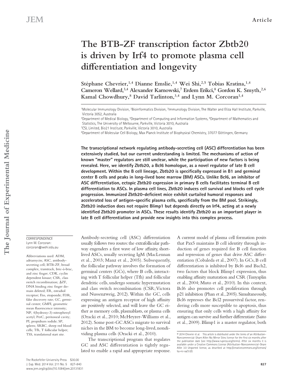 The BTB-ZF Transcription Factor Zbtb20 Is Driven by Irf4 to Promote Plasma Cell Differentiation and Longevity