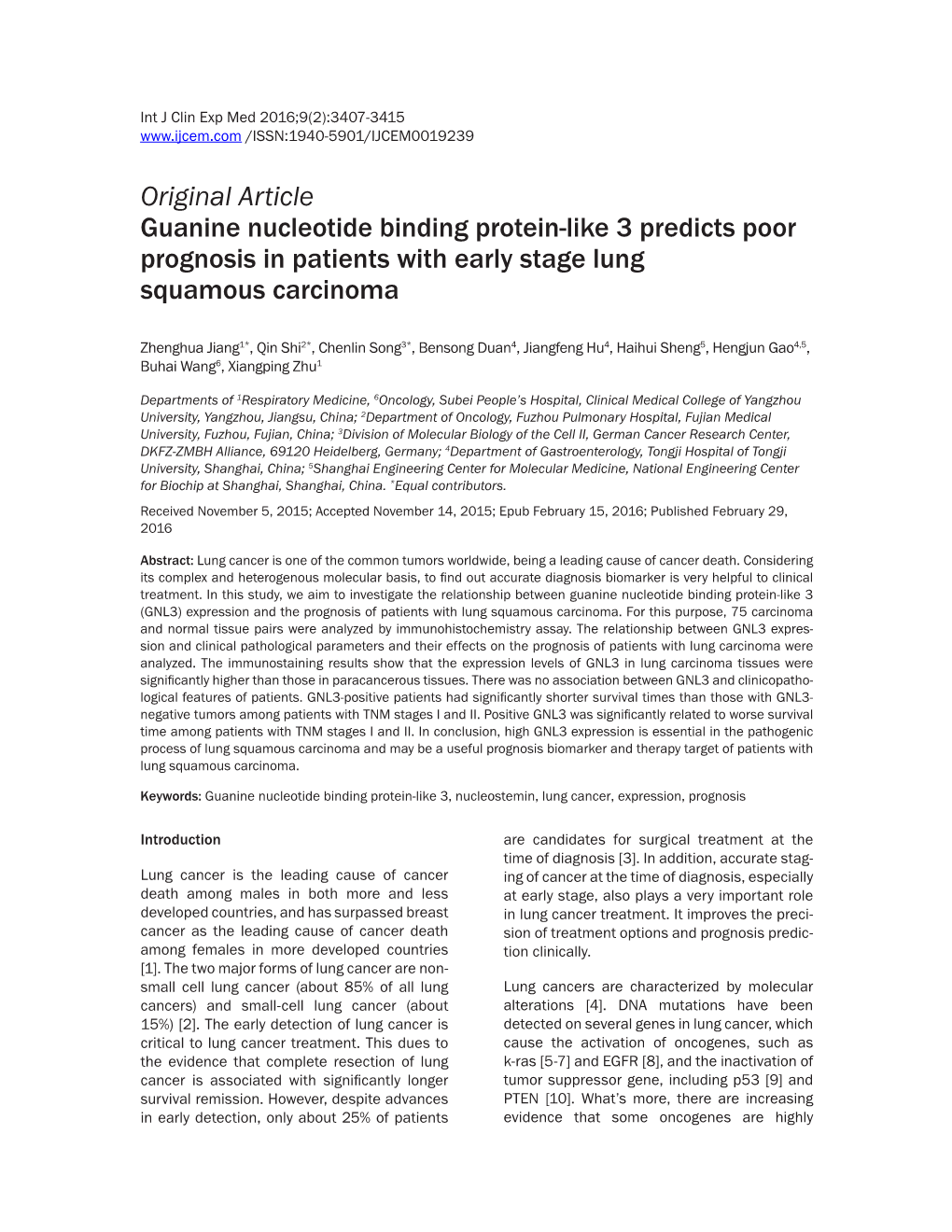 Original Article Guanine Nucleotide Binding Protein-Like 3 Predicts Poor Prognosis in Patients with Early Stage Lung Squamous Carcinoma