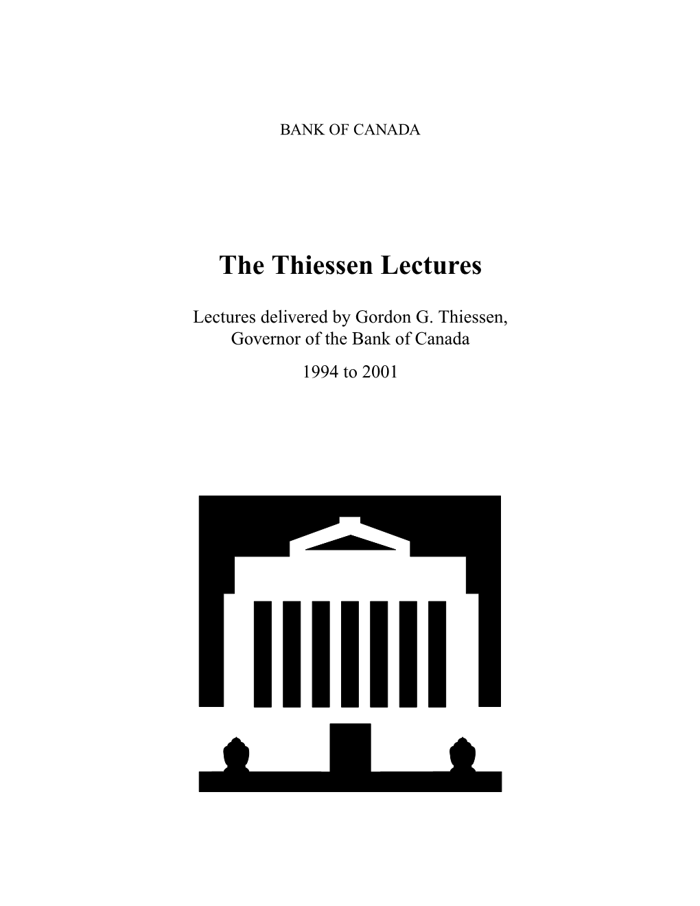 The Thiessen Lectures