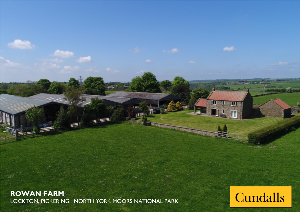 Rowan Farm Lockton, Pickering, North York Moors National Park