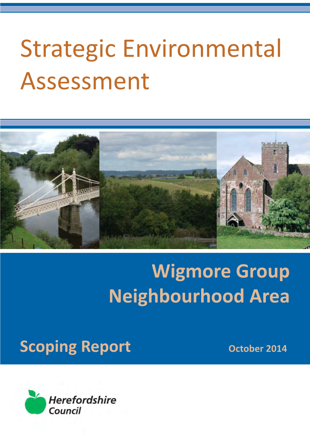 Wigmore Group Strategic Environmental Assessment (SEA
