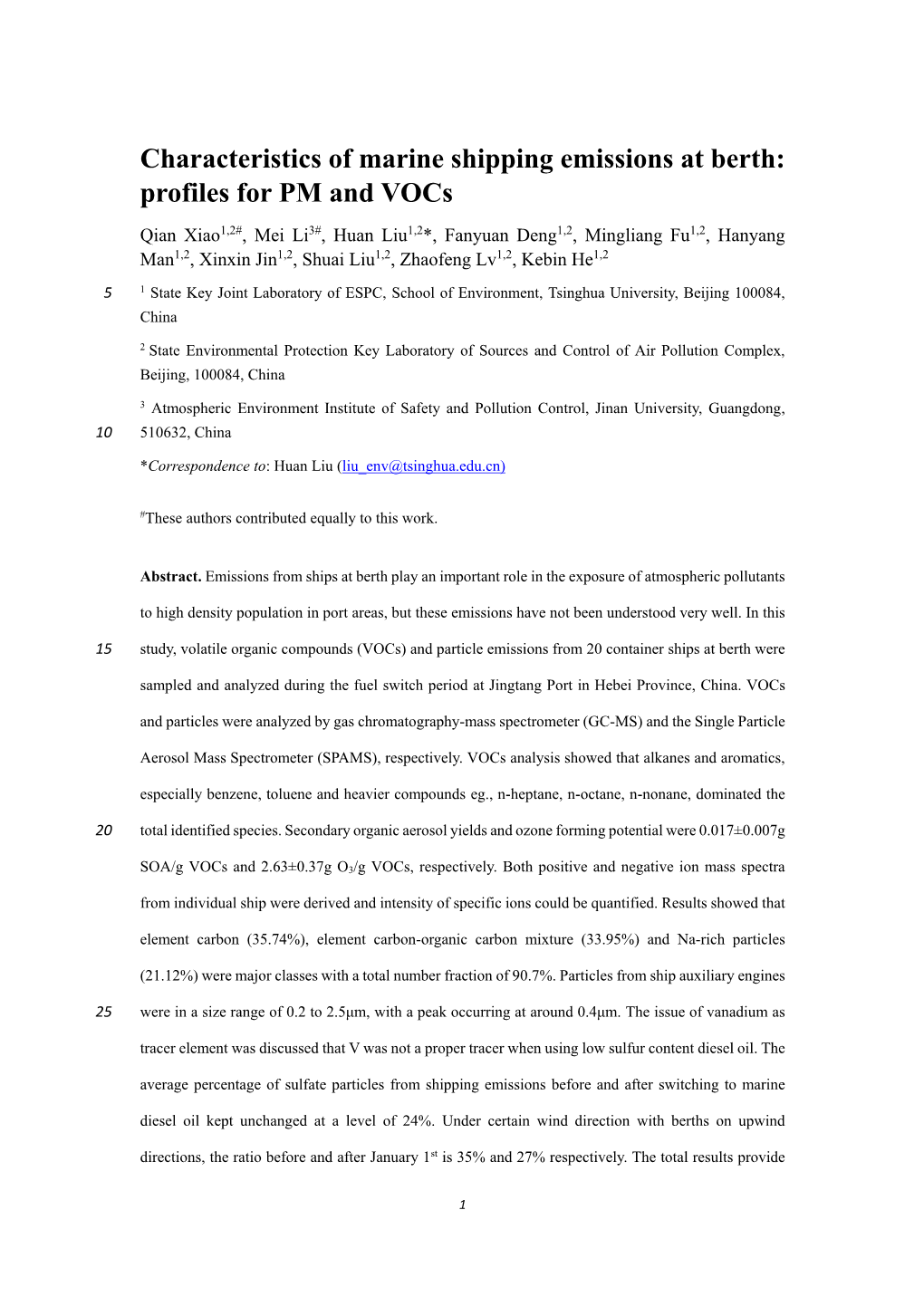 Characteristics of Marine Shipping Emissions at Berth: Profiles for PM and Vocs