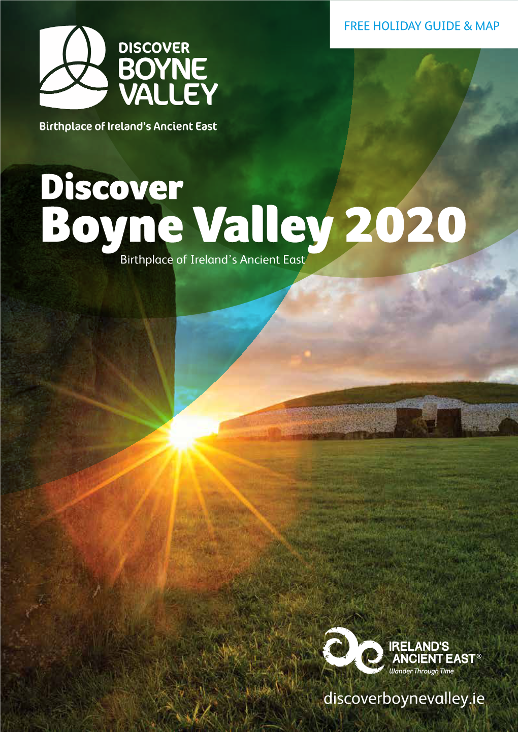 Discover Boyne Valley 2020 Birthplace of Ireland’S Ancient East