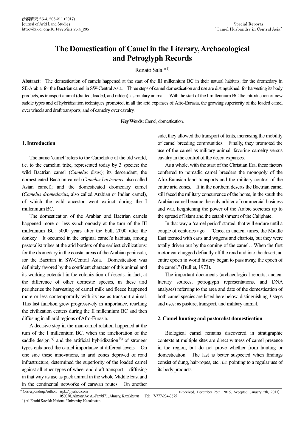 The Domestication of Camel in the Literary, Archaeological and Petroglyph Records Renato Sala *1)