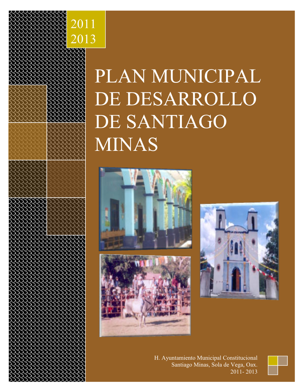 Plan Municipal De Desarrollo De Santiago Minas