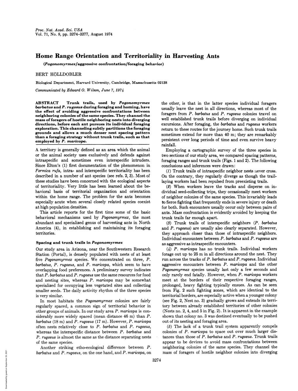 Home Range Orientation and Territoriality in Harvesting Ants