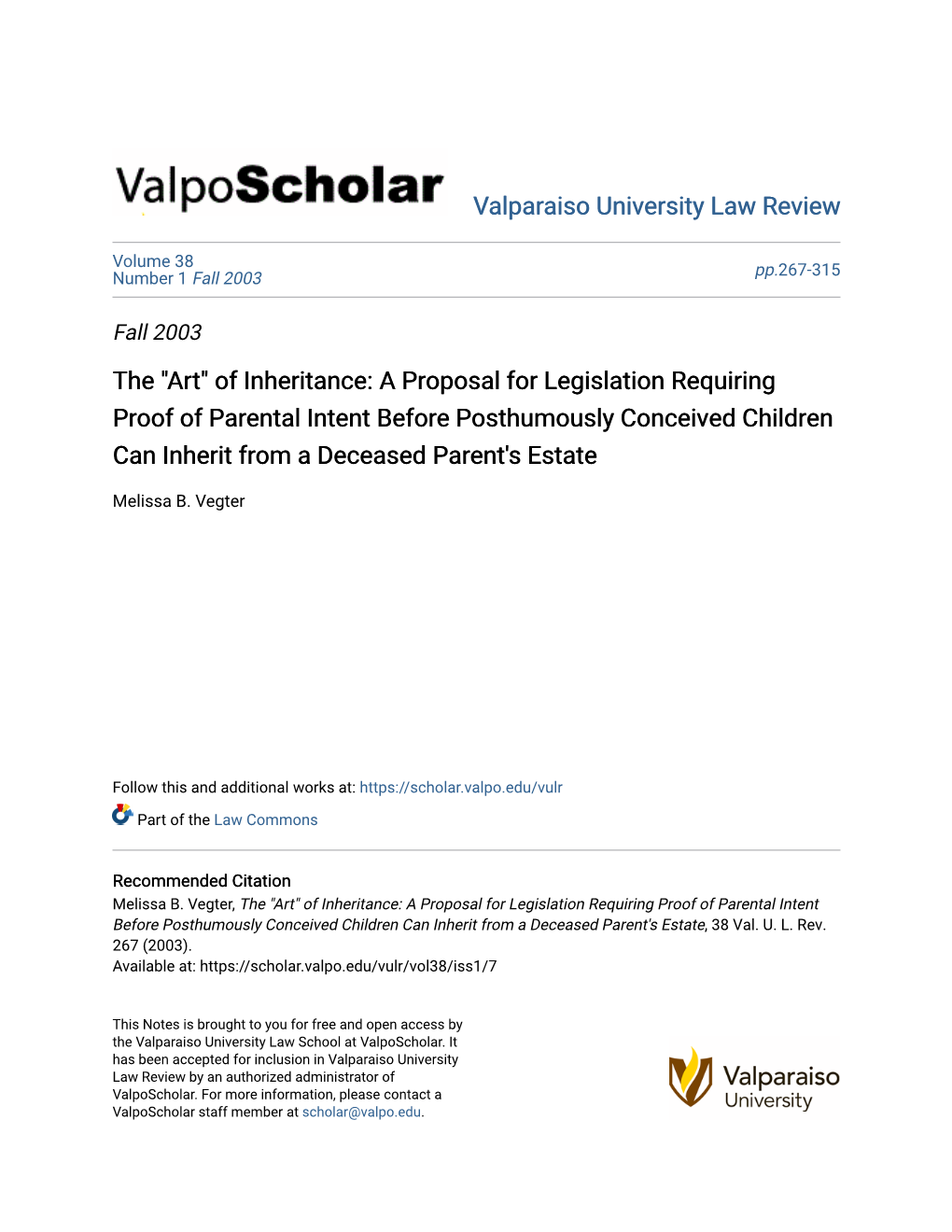Of Inheritance: a Proposal for Legislation Requiring Proof of Parental Intent Before Posthumously Conceived Children Can Inherit from a Deceased Parent's Estate