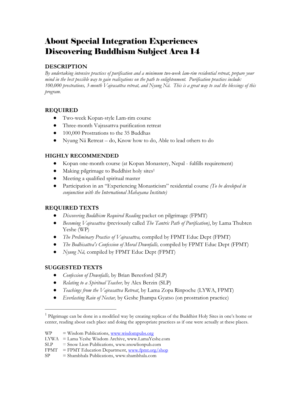 About Special Integration Experiences Discovering Buddhism Subject Area 14